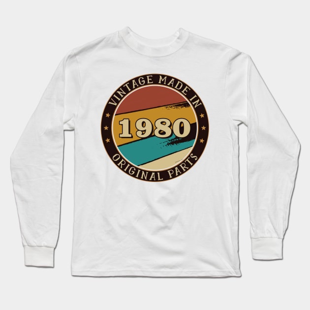 Vintage Made In 1980 Original Parts Long Sleeve T-Shirt by super soul